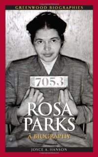 cover of the book Rosa Parks: A Biography (Greenwood Biographies)  