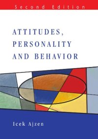 cover of the book Attitudes, Personality and Behavior (2nd Edition)  