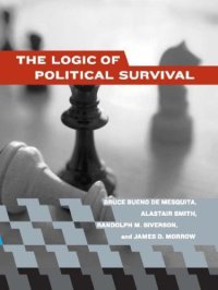 cover of the book The Logic of Political Survival  