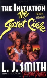 cover of the book The Secret Circle 1 The initiation  