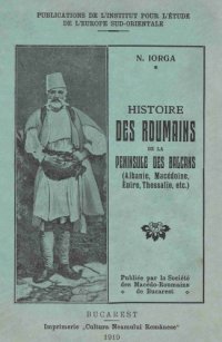 cover of the book Histoire des Roumains de la Péninsule des Balcans  