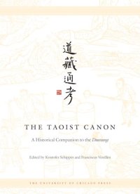 cover of the book The Taoist Canon – A Historical Companion to the Daozang: Vol. 1: Antiquity through the Middle Ages  