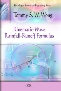 cover of the book Kinematic-Wave Rainfall-Runoff Formulas  