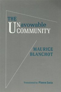 cover of the book The Unavowable Community  