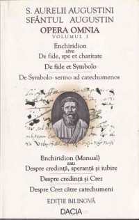 cover of the book Enchiridion: Despre credință și crez ; Despre crez către catechumeni  