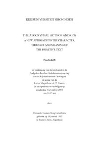 cover of the book The Apocryphal Acts of Andrew. A New Approach to the Character, Thought and Meaning of the Primitive Text (Proefschrift)  