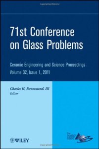 cover of the book 71st Glass Problems Conference: Ceramic Engineering and Science Proceedings  