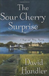 cover of the book The Sour Cherry Surprise: A Berger and Mitry Mystery  