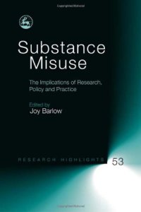 cover of the book Substance Misuse: The Implications of Research, Policy and Practice (Research Highlights in Social Work)  