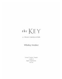 cover of the book The Key: A True Encounter  