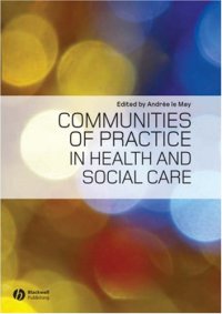 cover of the book Communities of Practice in Health and Social Care  