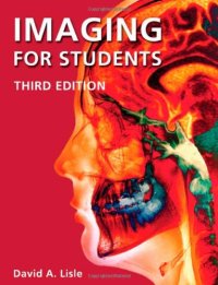 cover of the book Imaging for Students (Lisle,Imaging for Students), 3rd edition  