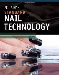 cover of the book Milady's Standard Nail Technology , Sixth Edition  