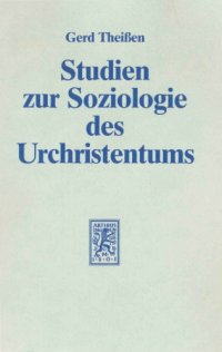 cover of the book Studien zur Soziologie des Urchristentums, 3. Auflage (Wissenschaftliche Untersuchungen zum Neuen Testament 19)  