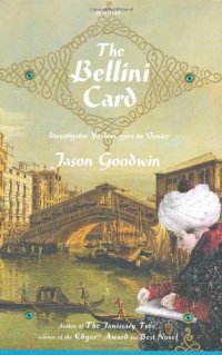 cover of the book The Bellini Card (Ivestigator Yashim)  