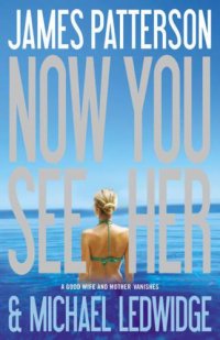 cover of the book Now You See Her  