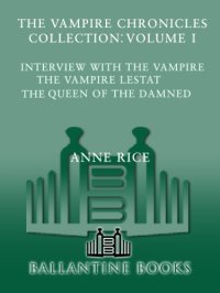 cover of the book The Vampire Chronicles Collection: Volume I  