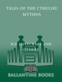 cover of the book Tales of the Cthulhu Mythos  