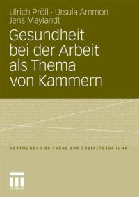 cover of the book Gesundheit bei der Arbeit als Thema von Kammern  