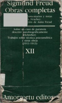 cover of the book Obras Completas - Tomo XII Sobre Un Caso de Paranoia  