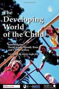 cover of the book The Developing World of the Child  