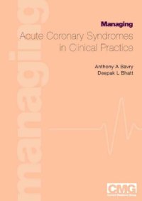 cover of the book Managing Acute Coronary Syndromes in Clinical Practice  