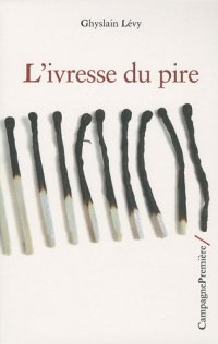 cover of the book L'ivresse du pire  