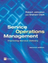 cover of the book Service Operations Management: Improving Service Delivery (2nd Edition)  