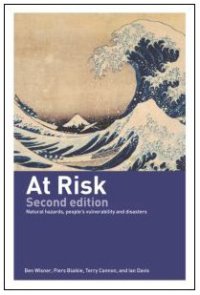 cover of the book At Risk: Natural Hazards, People's Vulnerability and Disasters  