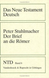 cover of the book Der Brief an die Römer (Das Neue Testament Deutsch 6)  