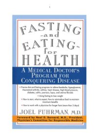 cover of the book Fasting and Eating for Health: A Medical Doctor's Program for Conquering Disease  