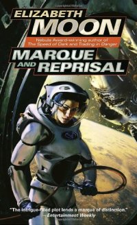 cover of the book Marque and Reprisal (Vatta's War, Book 2)  