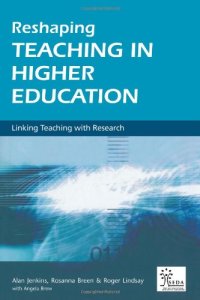 cover of the book Reshaping Teaching in Higher Education: Linking Teaching with Research (SEDA Series)  