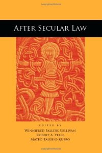 cover of the book After Secular Law (The Cultural Lives of Law)  