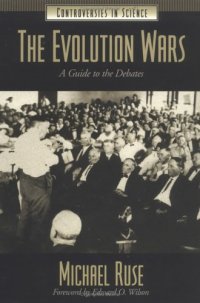 cover of the book The Evolution Wars: A Guide to the Debates (Controversies in Science)  