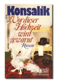 cover of the book Vor dieser Hochzeit wird gewarnt  