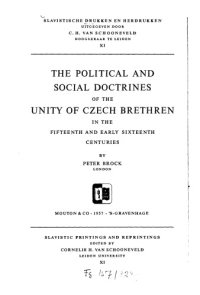 cover of the book The Political and Social Doctrines of the Unity of Czech Brethren in the 15th and Early 16th Centuries  