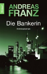 cover of the book Die Bankerin. Kriminalroman  