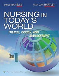 cover of the book Nursing in Today's World : Trends, Issues & Management , Tenth Edition  