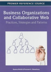 cover of the book Business Organizations and Collaborative Web: Practices, Strategies and Patterns (Premier Reference Source)  