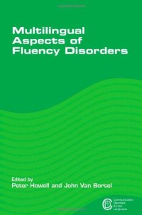 cover of the book Multilingual Aspects of Fluency Disorders (Communication Disorders Across Languages)  