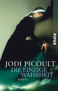 cover of the book Die einzige Wahrheit (Roman)  