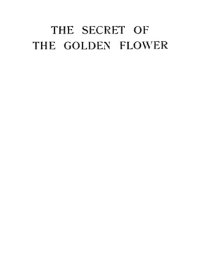 cover of the book The Secret of the Golden Flower: a Chinese Book of Life.  