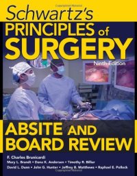 cover of the book Schwartz's Principles of Surgery ABSITE and Board Review, Ninth Edition  