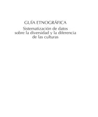 cover of the book Guía etnográfica: sistematización de datos sobre la diversidad y la diferencia de las culturas  