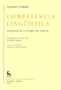 cover of the book Competencia lingüística: elementos de la teoría del hablar  