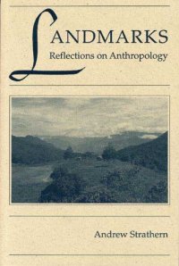 cover of the book Landmarks: reflections on anthropology  