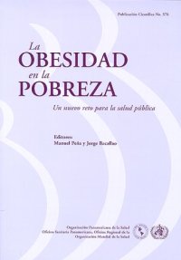 cover of the book La obesidad en la pobreza: Un nuevo reto para la salud pública  