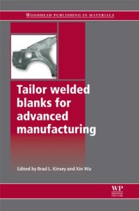 cover of the book Tailor Welded Blanks for Advanced Manufacturing  