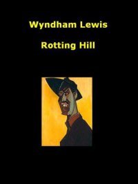 cover of the book Rotting Hill  